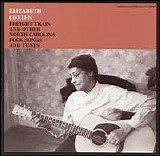 Elizabeth Cotten - Freight Train & Other North Carolina Folk Songs & Tunes  @320