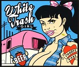 Candye Kane - White Trash Girl