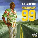 J.J. Malone - Highway 99