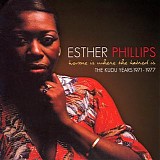 Esther Phillips - Home Is Where The Hatred Is