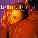 Liz Mandville Greeson - Ready To Cheat