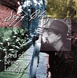 Jeff Chaz - Tired of Being Lonely   @256