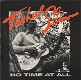 Tarheel Slim - No Time At All