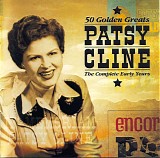 Patsy Cline - 50 Golden Greats - The Complete Early Years