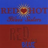 Red Hot Blues Sisters - Red On Blue   @320