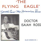 Dr. Isaiah Ross - The Flying Eagle (Blue Horizon)