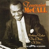 Toussaint McCall - Nothing Takes The Place Of You  @256