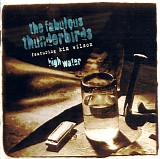 Fabulous Thunderbirds, The - High Water