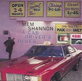 Mem Shannon - A Cab Driver's Blues