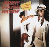 Johnny "Guitar" Watson - Love Jones