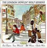 Howlin' Wolf - The London Howlin' Wolf Sessions (Rarities Edition)