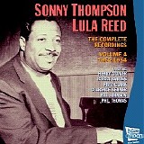 Sonny Thompson & Lula Reed - Complete Recordings Volume 4 1952-1954