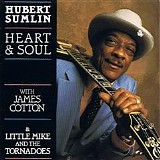 Hubert Sumlin, James Cotton, Little Mike & The Tornadoes - Heart & Soul   @320