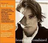 k. d. lang and the reclines - Beautifully Combined