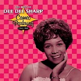 Dee Dee Sharp - The Best Of: Cameo Parkway 1962-1966