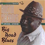 Houston Stackhouse - Big Road Bluse