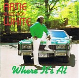 Artie White - Where It's At