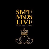 Simple Minds - Live In The City Of Light