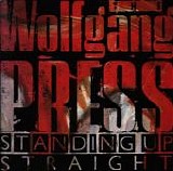 The Wolfgang Press - Standing Up Straight