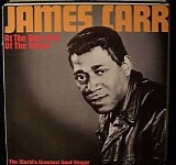 James Carr - At The Dark End Of The Street