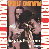 Dru Down - Fools From The Streets (Parental Advisory)