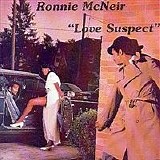 Ronnie McNeir - Love Suspect