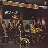 The Gibson Brothers - Heaven