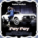 RAPHAEL SAADIQ - RAY RAY