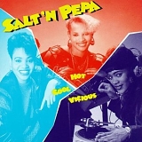 Salt-N-Pepa - Hot, Cool & Vicious