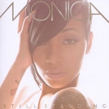 Monica - Still Standing