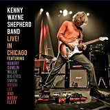 Shepherd, Kenny Wayne - Live! In Chicago