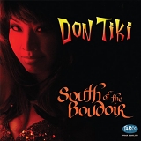 Don Tiki - South of the Boudoir