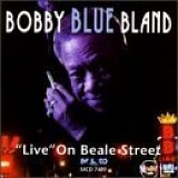 Bobby "Blue" Bland - Live on Beale Street