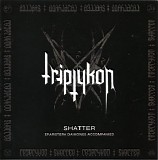 Triptykon - Shatter