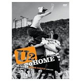 U2 - Go Home - Live From Slane Castle Ireland