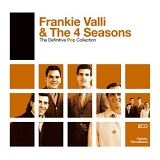 Frankie Valli & The 4 Seasons - The Definitive Pop Collection