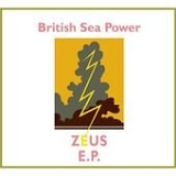 British Sea Power - Zeus EP