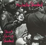 Michelle Shocked - Short Sharp Shocked