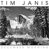 Tim Janis - December Morning