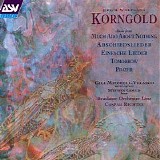 Erich Wolfgang Korngold - Korngold: Much Ado About Nothing; Abschiedslieder; Einfache Lieder