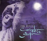 Can Atilla - Cariyeler Ve  Geceler