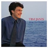 Tim Janis - Across Two Oceans