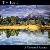 Tim Janis - A Thousand Summer