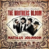 Nathan Johnson - The Brothers Bloom