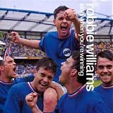 Robbie Williams - Sing When You're Winning