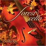 Dan Gibson - Forest Cello