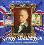 Laurence Rosenthal - George Washington