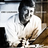 Jerry Goldsmith - Jerry Goldsmith Main Titles