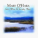 Mary O'Hara - Isn't This a Lovely Day