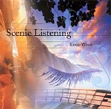 Kevin Wood - Scenic Listening